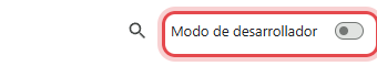 Página Extensões do Chrome, com o botão «Modo do desenvolvedor» marcado no canto superior direito (imagem em espanhol)